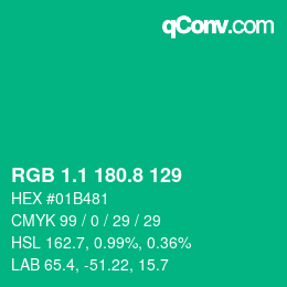 カラーコード: RGB 1.1 180.8 129 | qconv.com