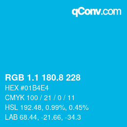 カラーコード: RGB 1.1 180.8 228 | qconv.com