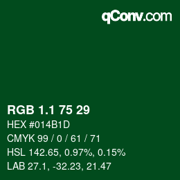 カラーコード: RGB 1.1 75 29 | qconv.com