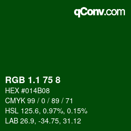 カラーコード: RGB 1.1 75 8 | qconv.com