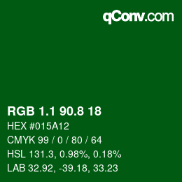 カラーコード: RGB 1.1 90.8 18 | qconv.com