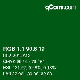 カラーコード: RGB 1.1 90.8 19 | qconv.com