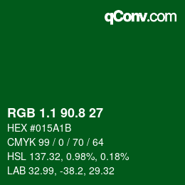 カラーコード: RGB 1.1 90.8 27 | qconv.com