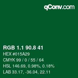 カラーコード: RGB 1.1 90.8 41 | qconv.com