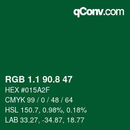 カラーコード: RGB 1.1 90.8 47 | qconv.com
