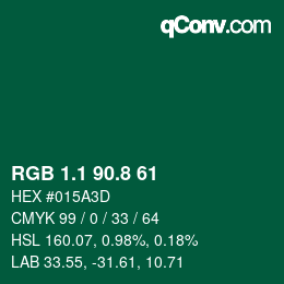 カラーコード: RGB 1.1 90.8 61 | qconv.com