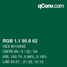 カラーコード: RGB 1.1 90.8 62 | qconv.com