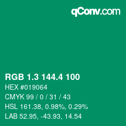 カラーコード: RGB 1.3 144.4 100 | qconv.com