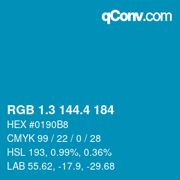 カラーコード: RGB 1.3 144.4 184 | qconv.com