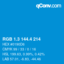 カラーコード: RGB 1.3 144.4 214 | qconv.com