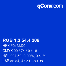 カラーコード: RGB 1.3 54.4 208 | qconv.com