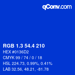 カラーコード: RGB 1.3 54.4 210 | qconv.com