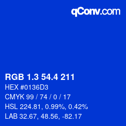 カラーコード: RGB 1.3 54.4 211 | qconv.com