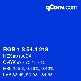 カラーコード: RGB 1.3 54.4 218 | qconv.com