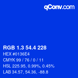 カラーコード: RGB 1.3 54.4 228 | qconv.com