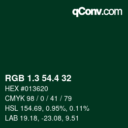 カラーコード: RGB 1.3 54.4 32 | qconv.com