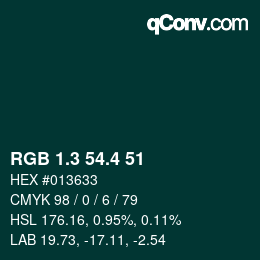 カラーコード: RGB 1.3 54.4 51 | qconv.com