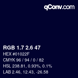 カラーコード: RGB 1.7 2.6 47 | qconv.com