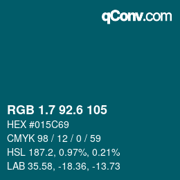 カラーコード: RGB 1.7 92.6 105 | qconv.com