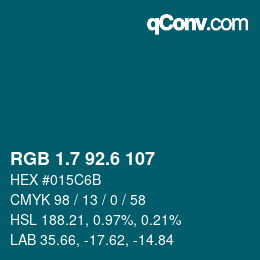 カラーコード: RGB 1.7 92.6 107 | qconv.com