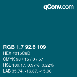 カラーコード: RGB 1.7 92.6 109 | qconv.com