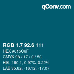 カラーコード: RGB 1.7 92.6 111 | qconv.com