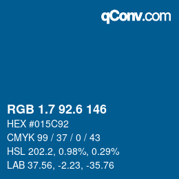 カラーコード: RGB 1.7 92.6 146 | qconv.com