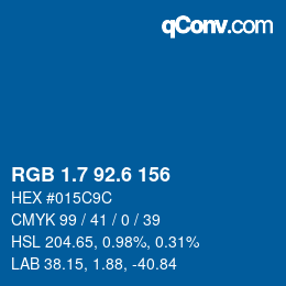 カラーコード: RGB 1.7 92.6 156 | qconv.com