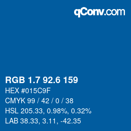 カラーコード: RGB 1.7 92.6 159 | qconv.com