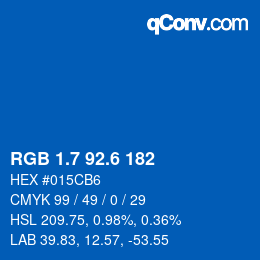 カラーコード: RGB 1.7 92.6 182 | qconv.com