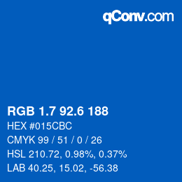 カラーコード: RGB 1.7 92.6 188 | qconv.com