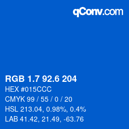 カラーコード: RGB 1.7 92.6 204 | qconv.com