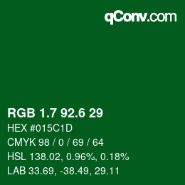 カラーコード: RGB 1.7 92.6 29 | qconv.com