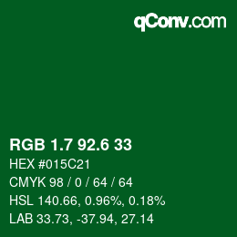 カラーコード: RGB 1.7 92.6 33 | qconv.com