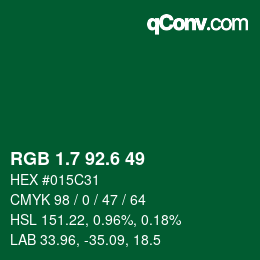 カラーコード: RGB 1.7 92.6 49 | qconv.com