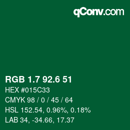 カラーコード: RGB 1.7 92.6 51 | qconv.com
