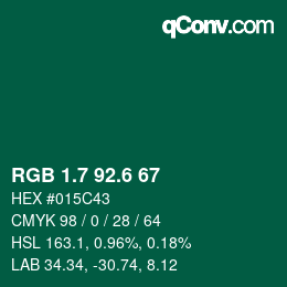 カラーコード: RGB 1.7 92.6 67 | qconv.com