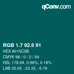 カラーコード: RGB 1.7 92.6 91 | qconv.com