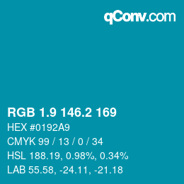 カラーコード: RGB 1.9 146.2 169 | qconv.com