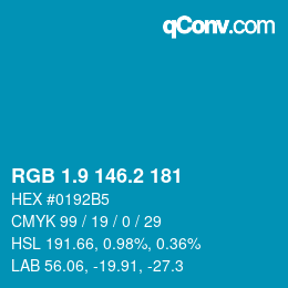 カラーコード: RGB 1.9 146.2 181 | qconv.com