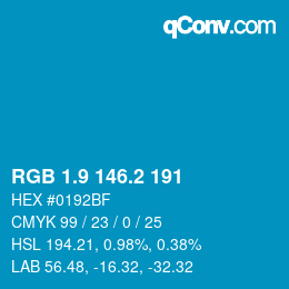 カラーコード: RGB 1.9 146.2 191 | qconv.com