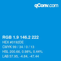 Color code: RGB 1.9 146.2 222 | qconv.com