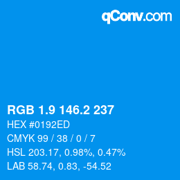 Color code: RGB 1.9 146.2 237 | qconv.com