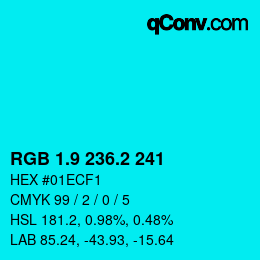 カラーコード: RGB 1.9 236.2 241 | qconv.com