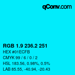 カラーコード: RGB 1.9 236.2 251 | qconv.com