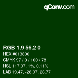 カラーコード: RGB 1.9 56.2 0 | qconv.com