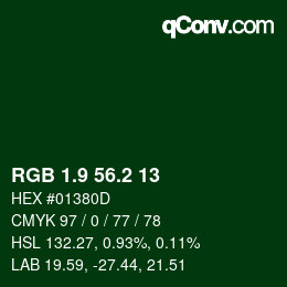 カラーコード: RGB 1.9 56.2 13 | qconv.com
