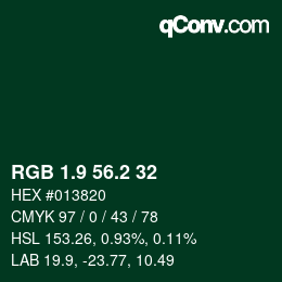 カラーコード: RGB 1.9 56.2 32 | qconv.com