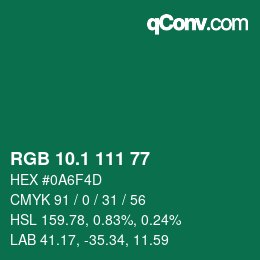 カラーコード: RGB 10.1 111 77 | qconv.com