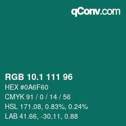カラーコード: RGB 10.1 111 96 | qconv.com
